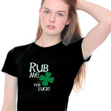 Rub Me for Luck T-Shirt Broken Arrow Printed Tees