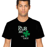 Rub Me for Luck T-Shirt Broken Arrow Printed Tees